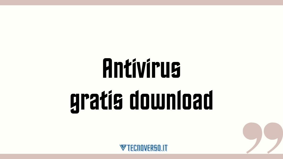 Antivirus gratis download