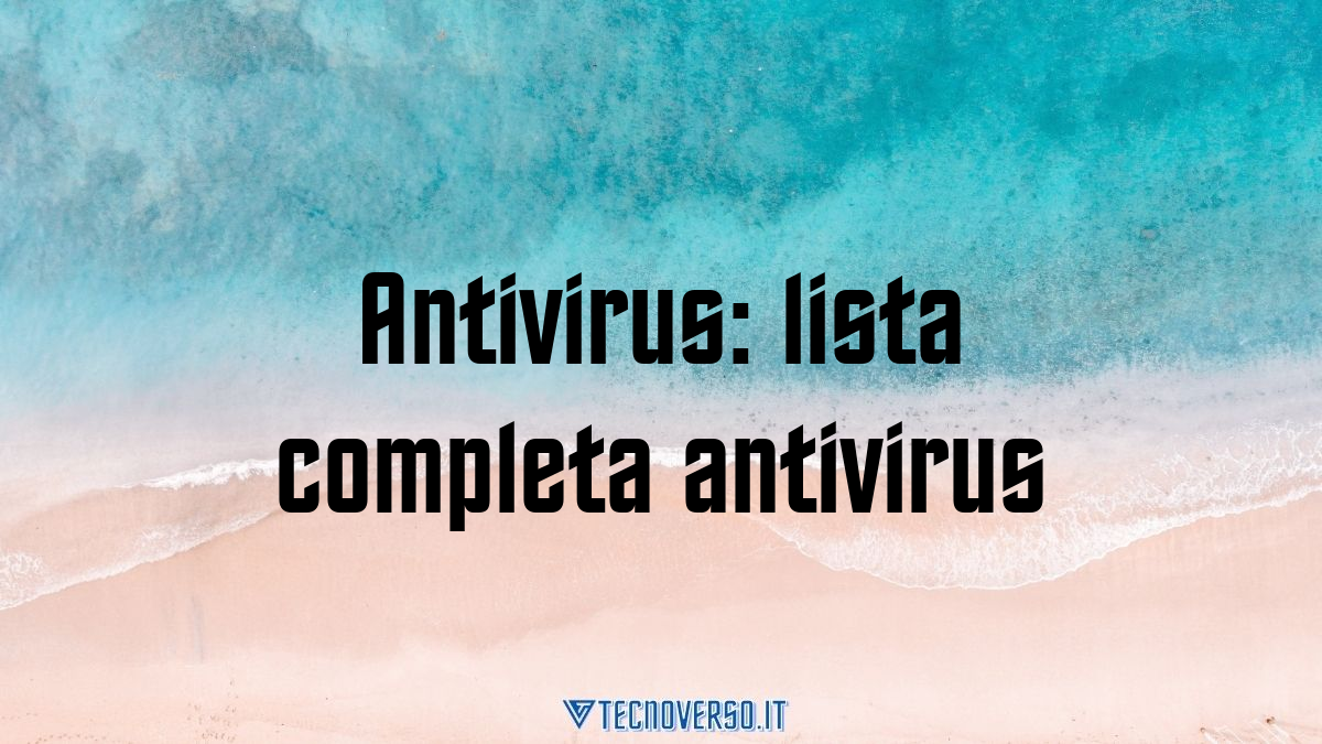 Antivirus lista completa antivirus