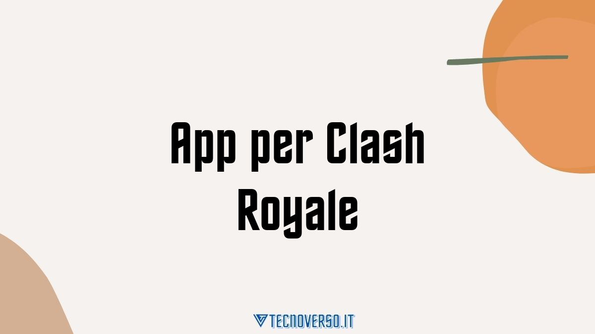 App per Clash Royale