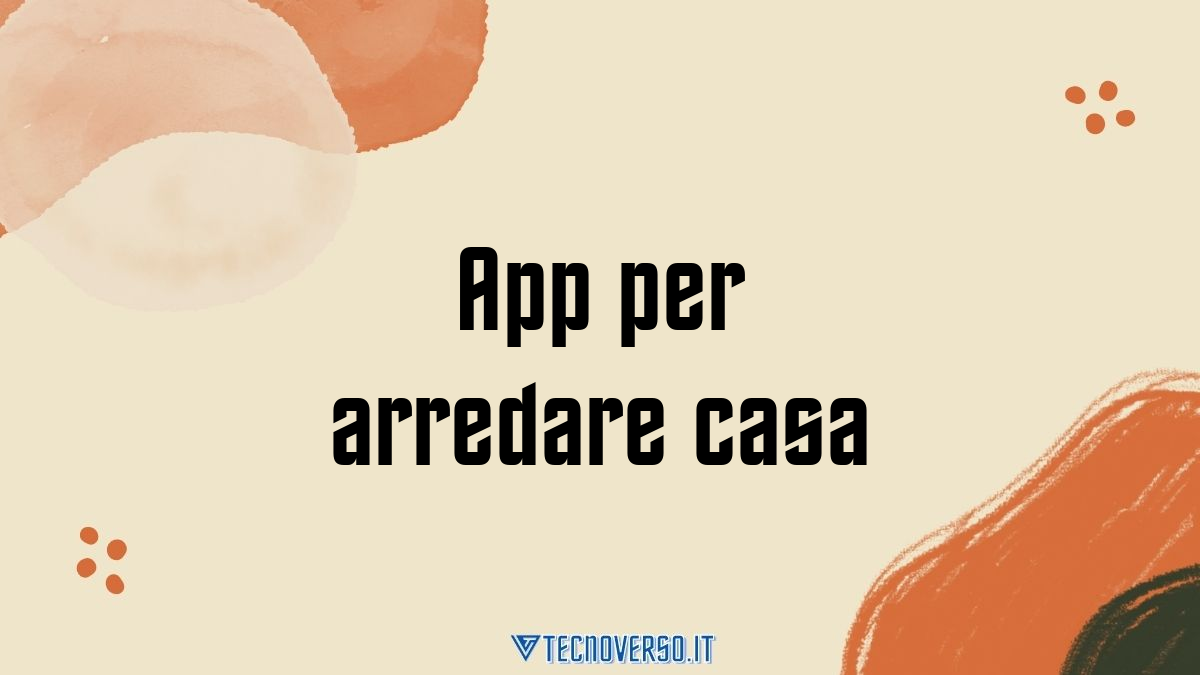 App per arredare casa