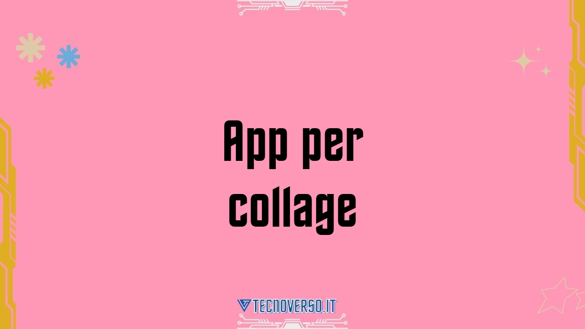 App per collage