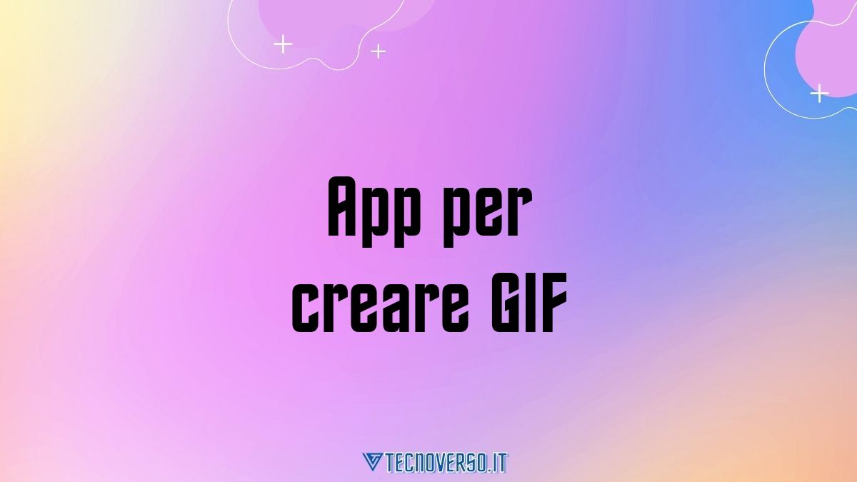 App per creare GIF