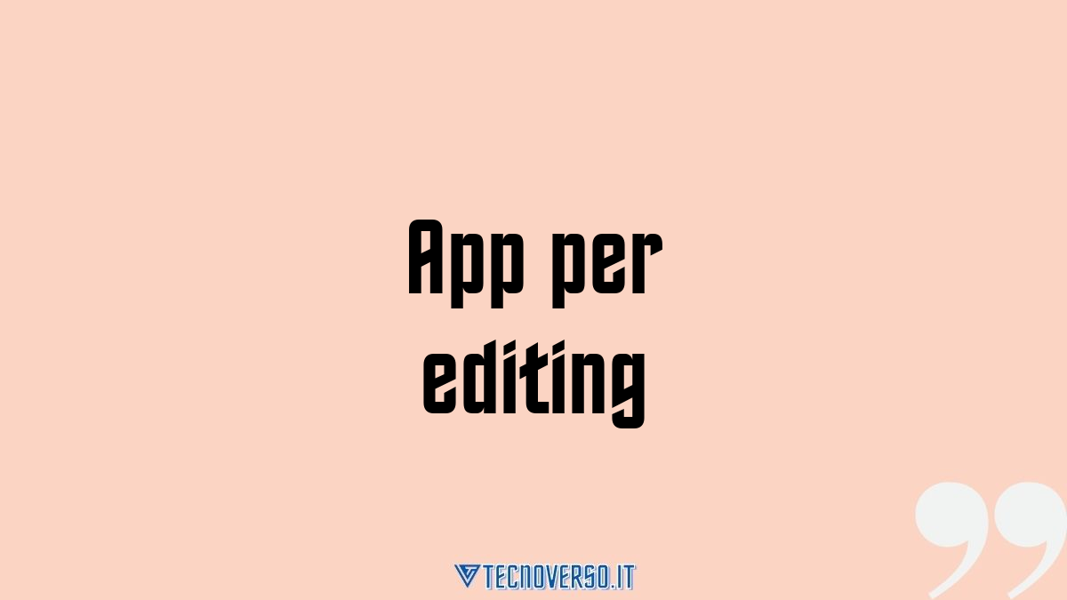 App per editing