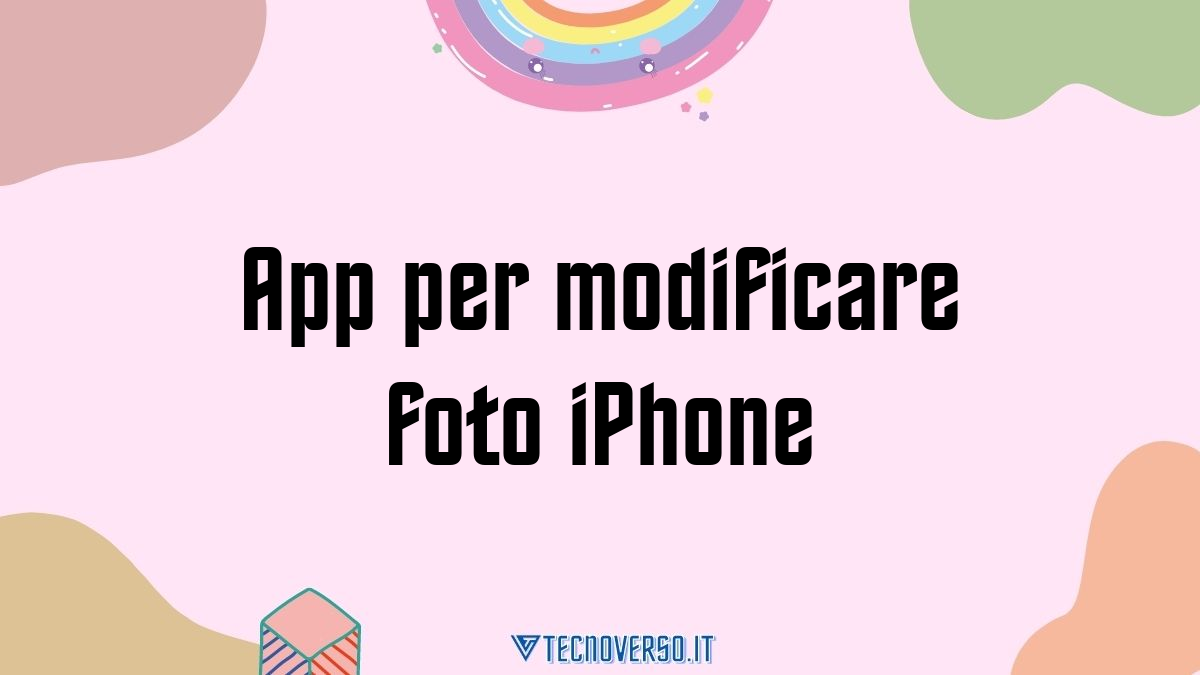 App per modificare foto iPhone