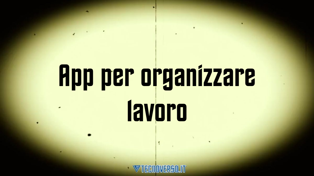 App per organizzare lavoro 1