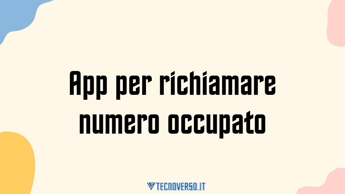 App per richiamare numero occupato