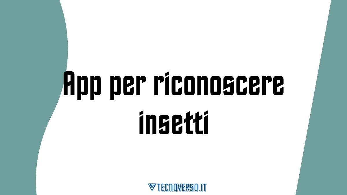 App per riconoscere insetti