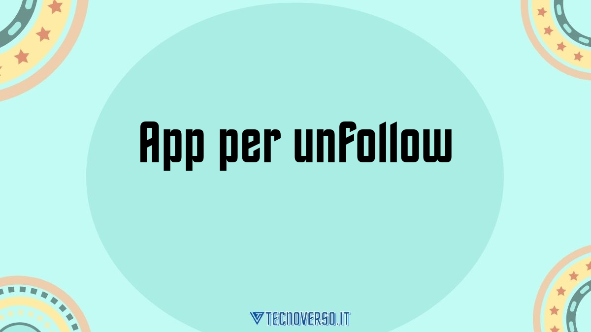 App per unfollow