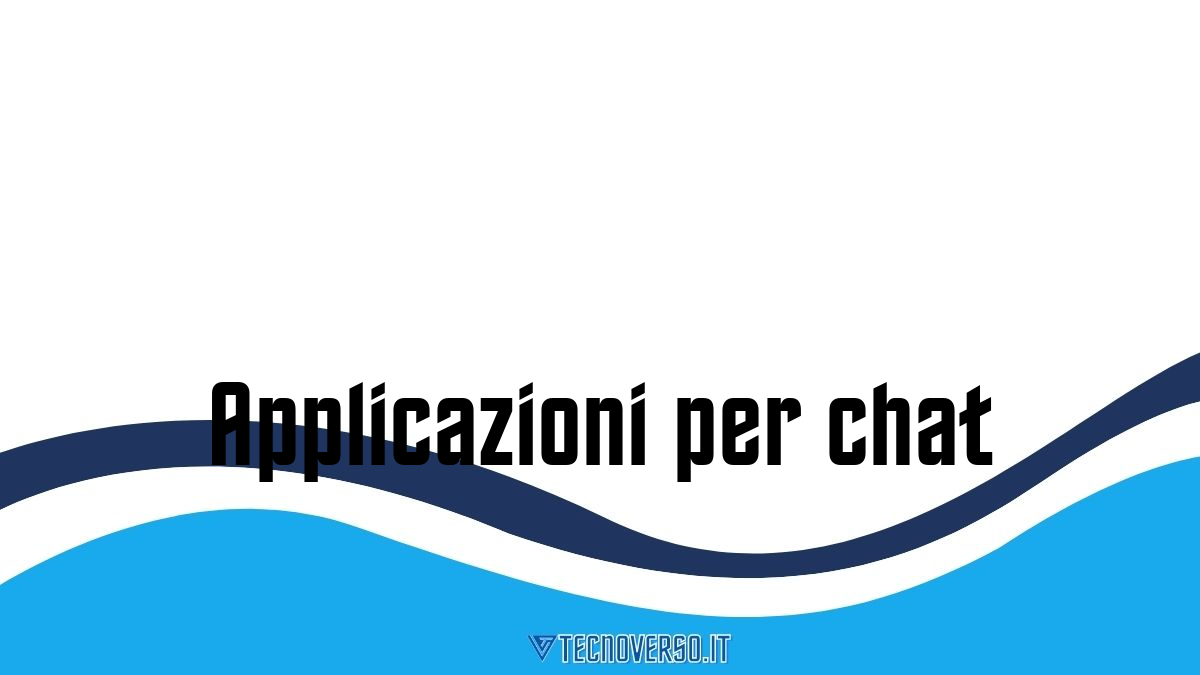 Applicazioni per chat