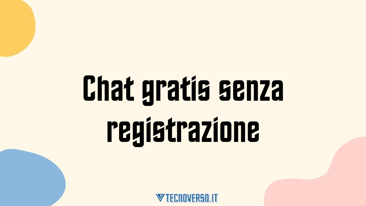 Chat gratis senza registrazione