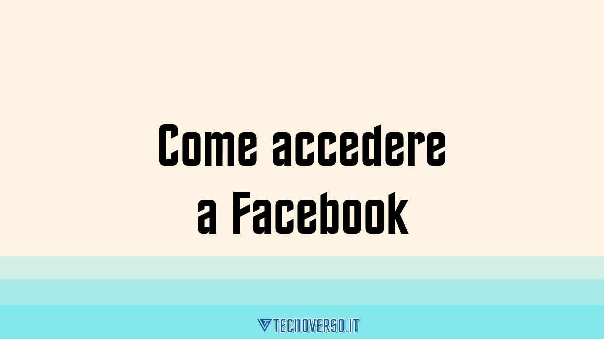 Come accedere a Facebook