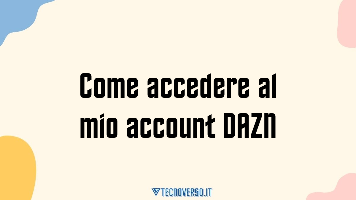 Come accedere al mio account DAZN