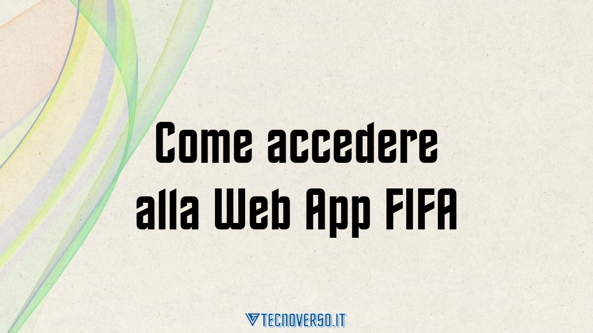 Come accedere alla Web App FIFA