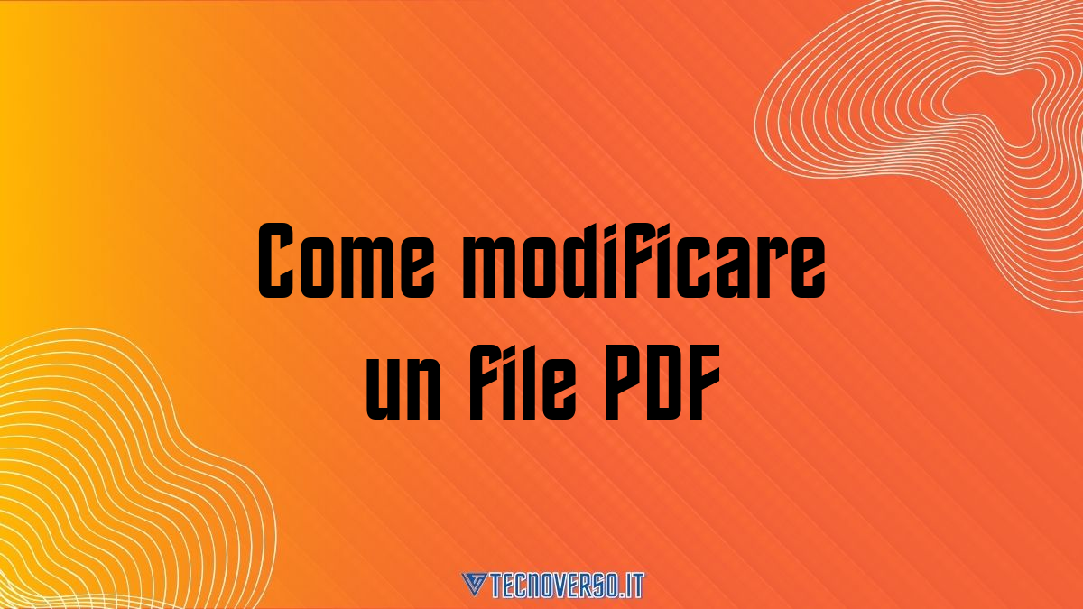 Come modificare un file PDF