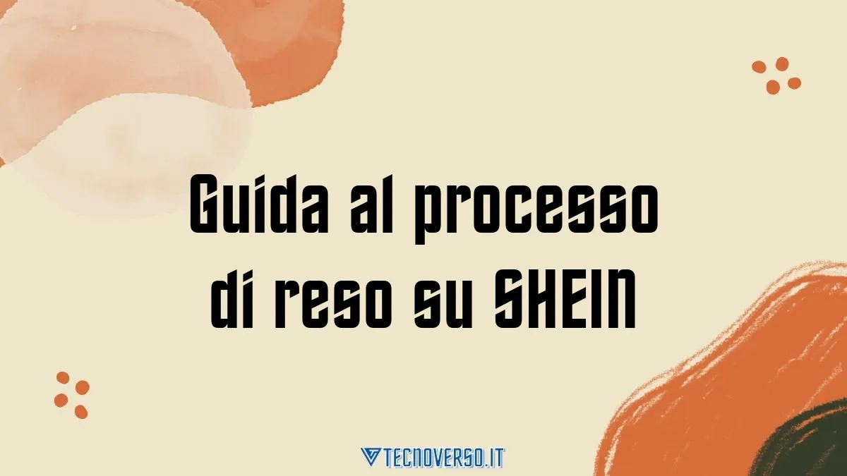 Guida al processo di reso su SHEIN