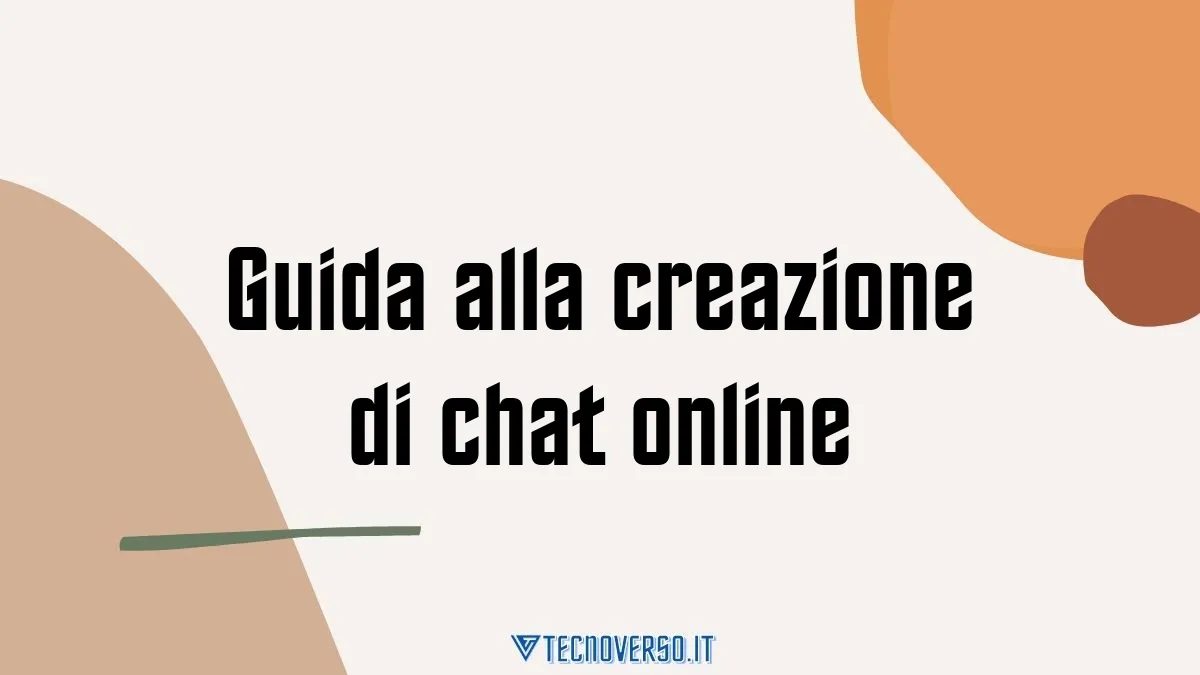 Guida alla creazione di chat online