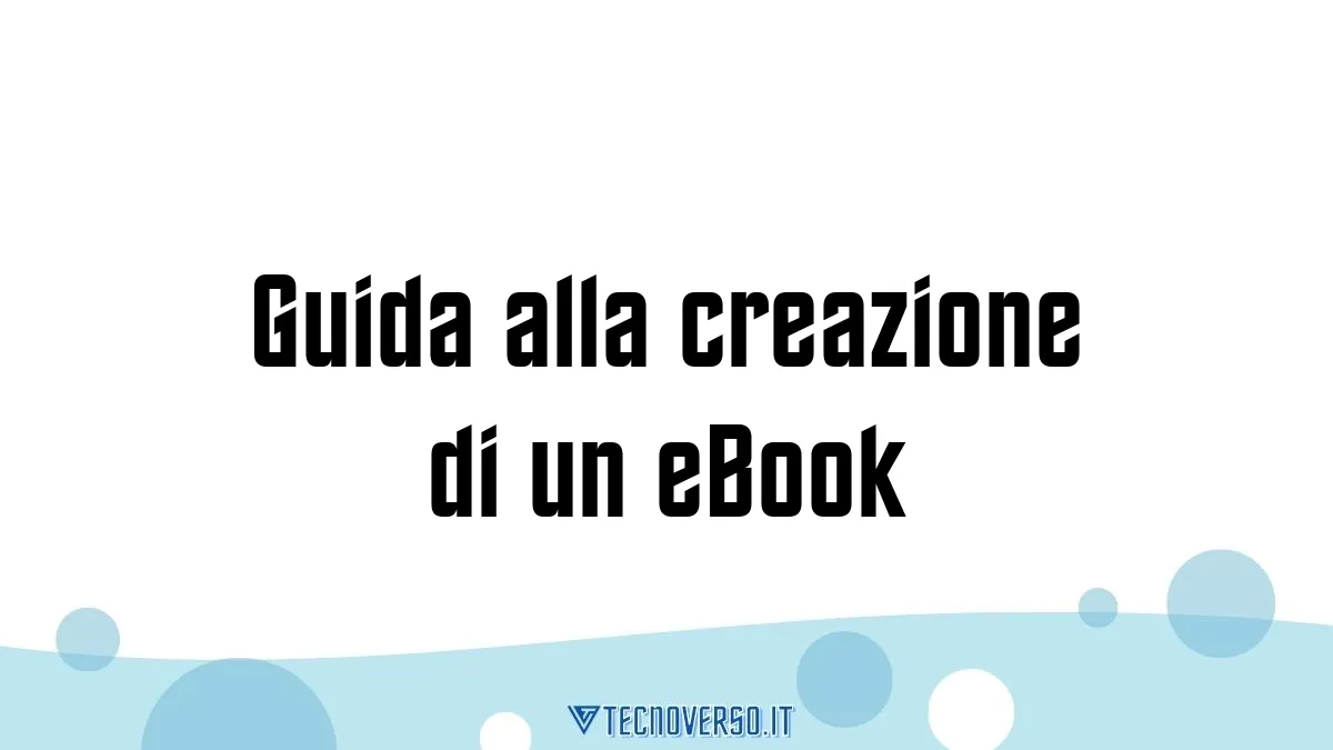 Guida alla creazione di un eBook