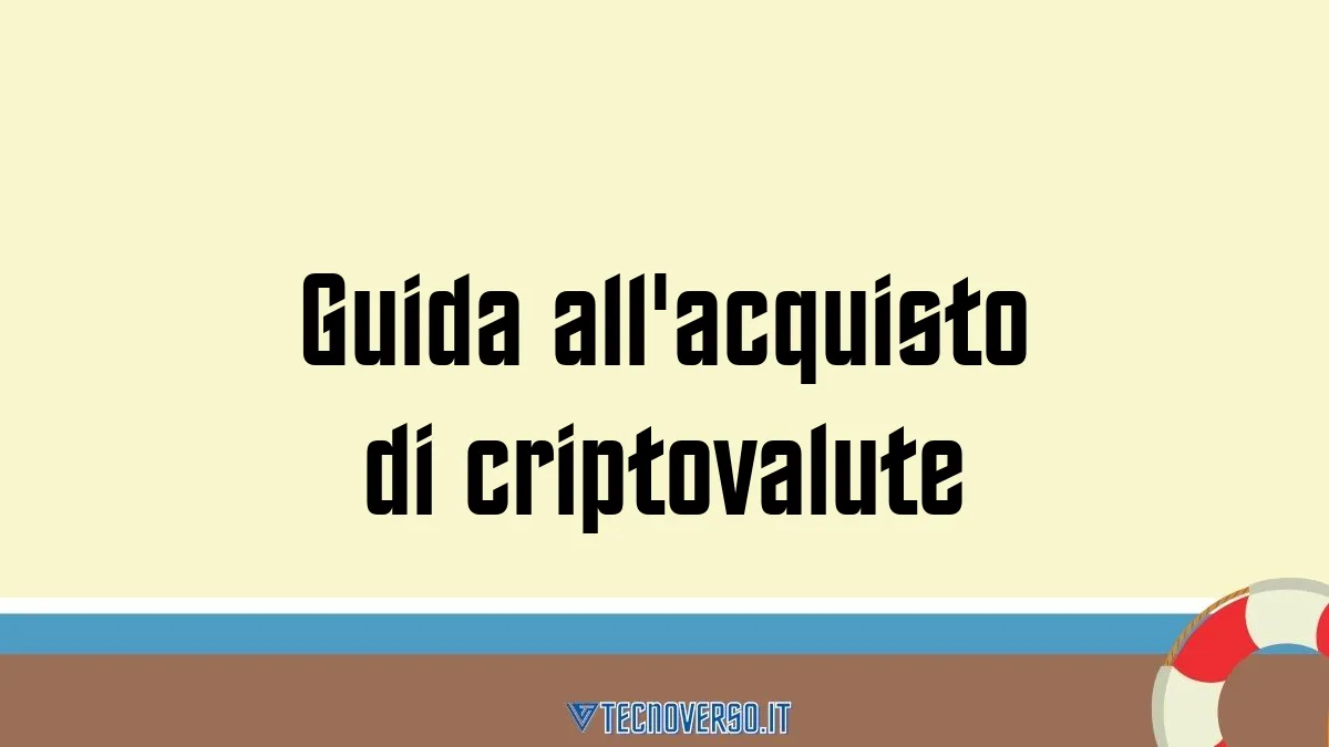 Guida allacquisto di criptovalute