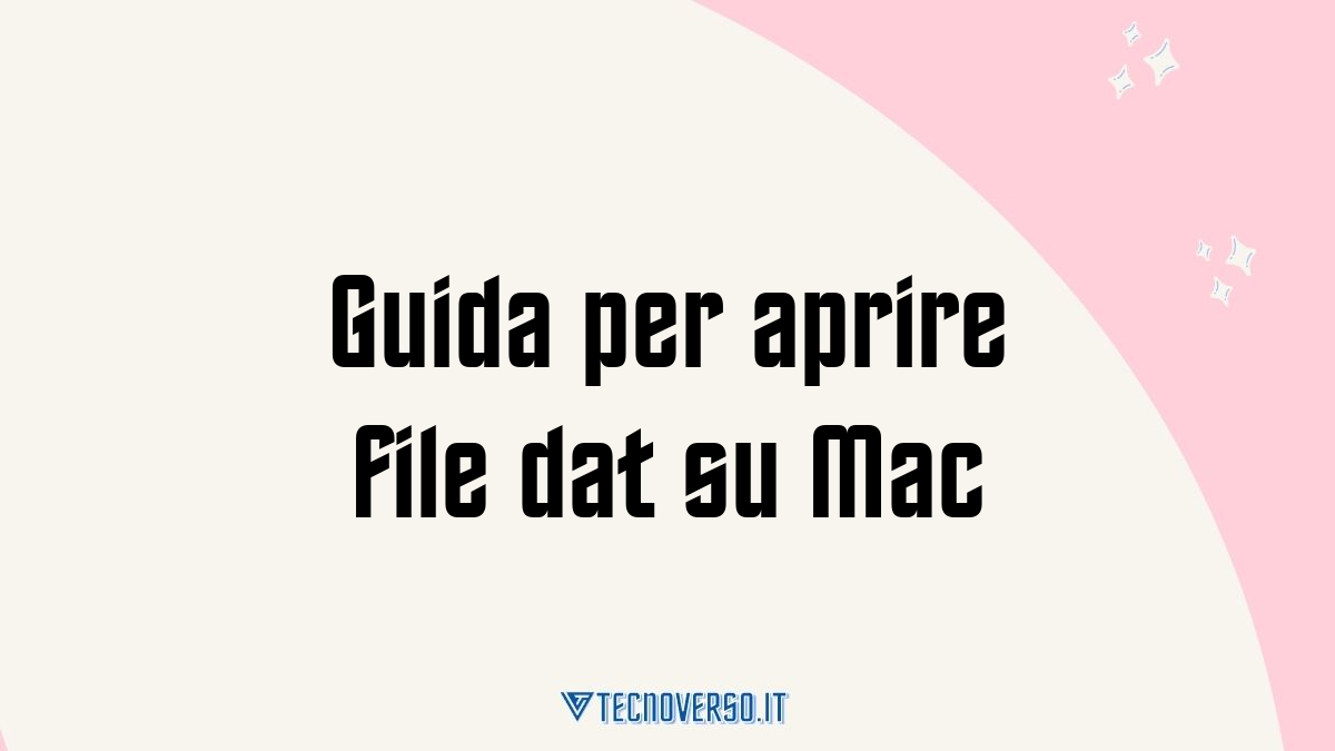 Guida per aprire file dat su Mac
