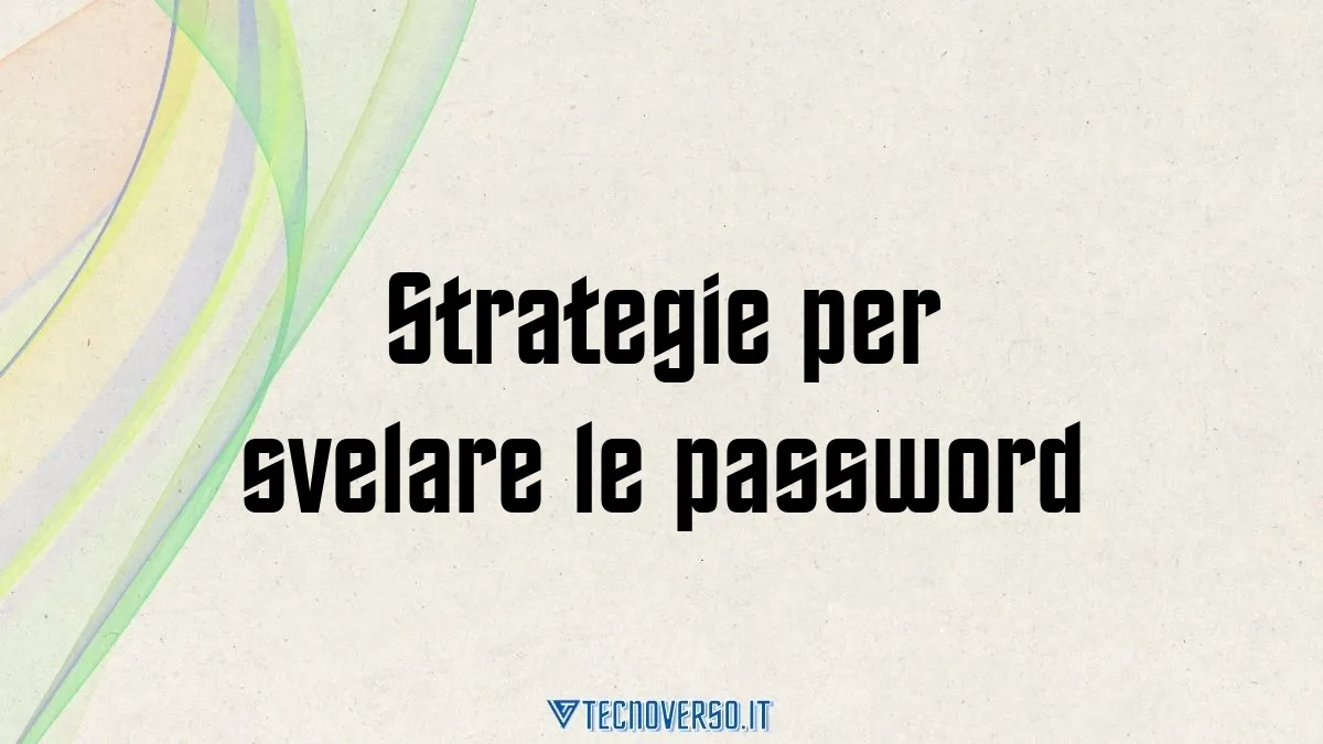 Strategie per svelare le password